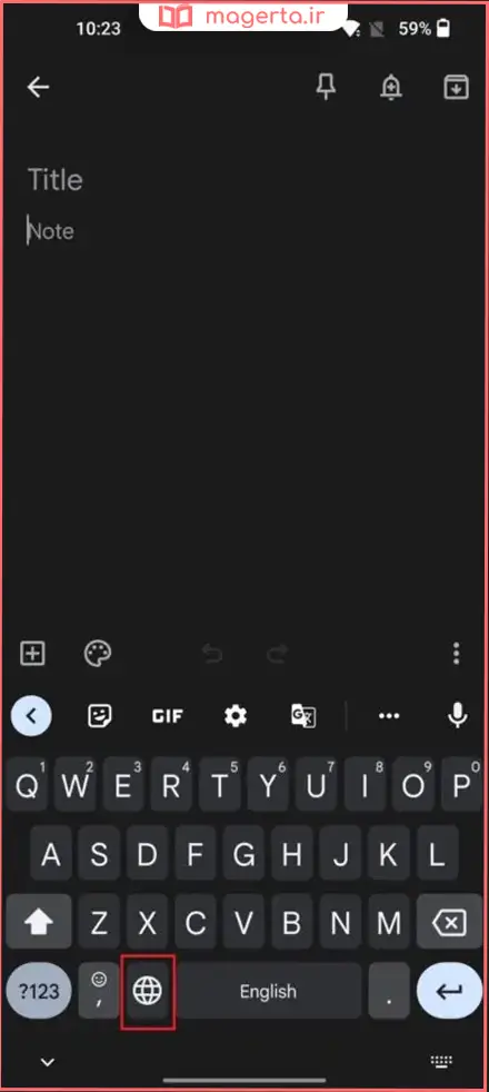 نحوه دسترسی به تنظیمات Gboard