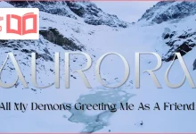 متن و ترجمه آهنگ All My Demons Greeting Me As A Friend از AURORA