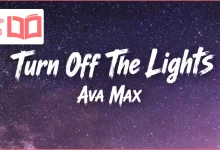 متن و ترجمه آهنگ Turn Off The Lights از Ava Max