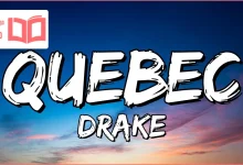 متن و ترجمه آهنگ Quebec از Drake