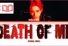 متن و ترجمه آهنگ Death of Me از EVAN