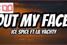 متن و ترجمه آهنگ Out My Face از Ice Spice و Lil Yachty
