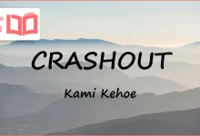متن و ترجمه آهنگ CRASHOUT از Kami Kehoe