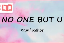 متن و ترجمه آهنگ NO ONE BUT U از Kami Kehoe