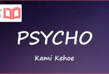 متن و ترجمه آهنگ PSYCHO از Kami Kehoe