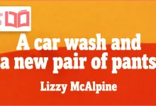 متن و ترجمه آهنگ A car wash and a new pair of pants از Lizzy McAlpine