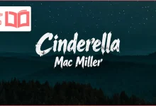 متن و ترجمه آهنگ Cinderella از Mac Miller