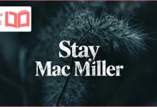 متن و ترجمه آهنگ Stay از Mac Miller