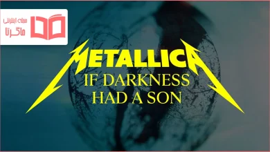متن و ترجمه آهنگ If Darkness Had a Son از Metallica