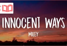 متن و ترجمه آهنگ Innocent Ways از Miley Cyrus