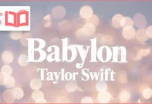 متن و ترجمه آهنگ Babylon از Taylor Swift