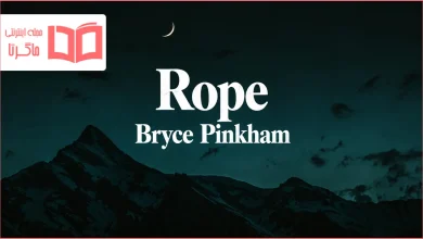 متن و ترجمه آهنگ Rope از Bryce Pinkham