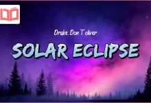 متن و ترجمه آهنگ Solar Eclipse از Drake و Don Toliver
