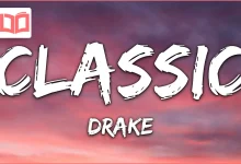 متن و ترجمه آهنگ Classic از Drake