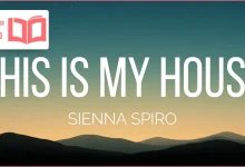 متن و ترجمه آهنگ This Is My House از SIENNA SPIRO